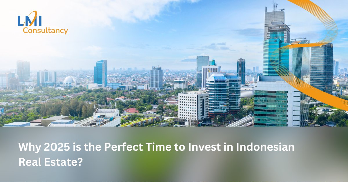 indonesian real estate 2025 invest in indonesia property