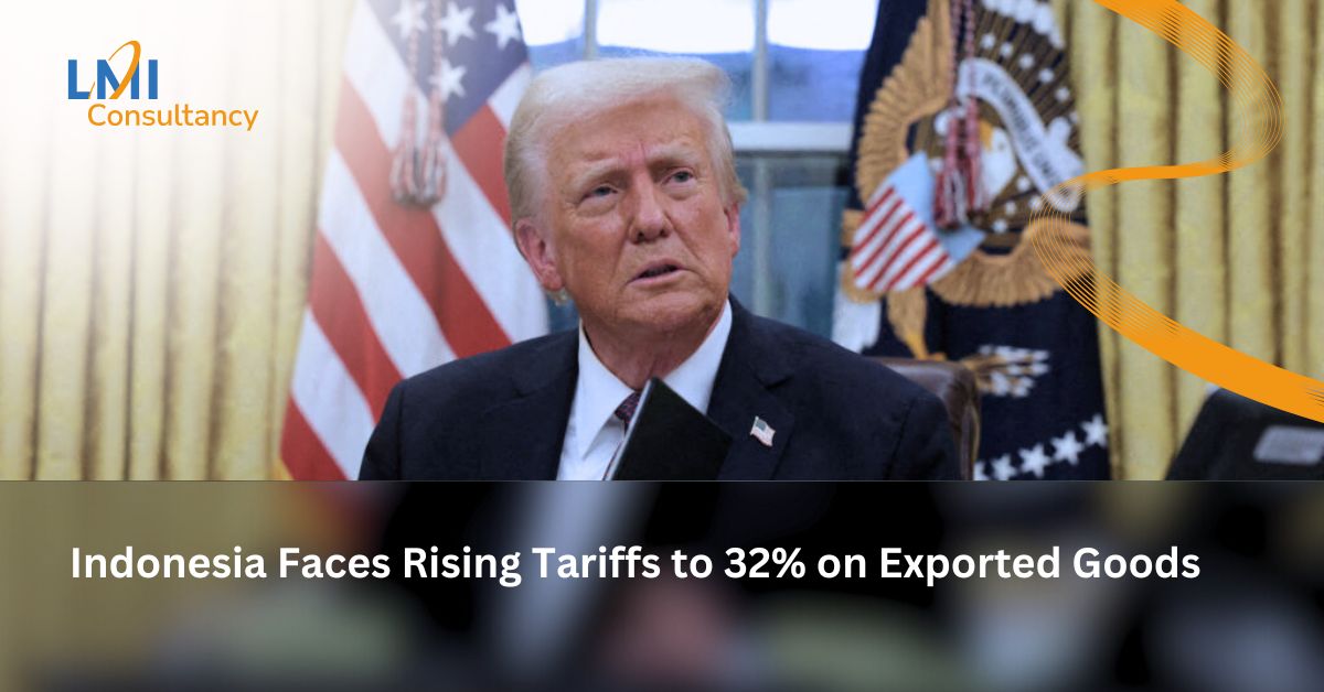 Indonesia Faces Rising Tariffs to 32% on Exported Goods