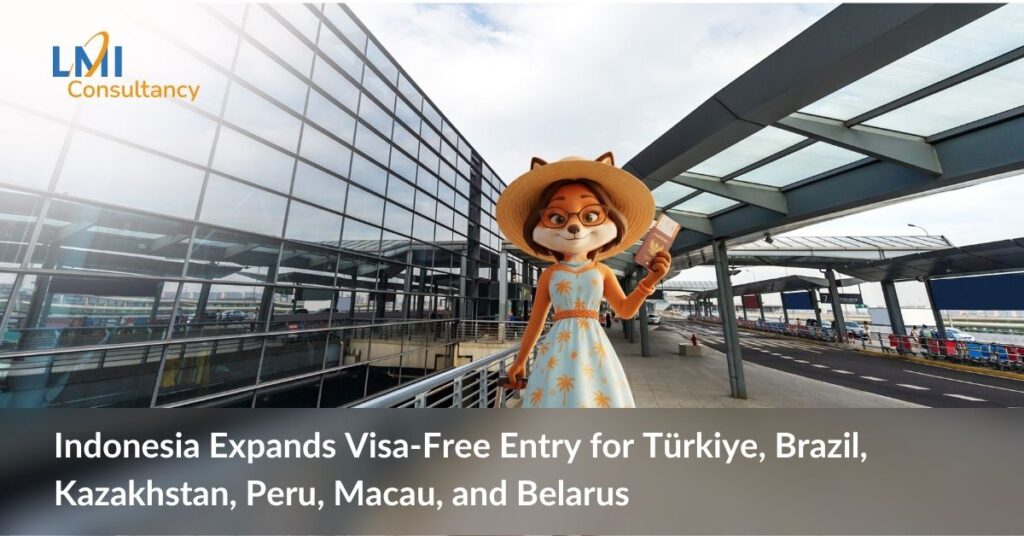 Indonesia Expands Visa-Free Entry for Türkiye, Brazil, Kazakhstan, Peru, Macau, and Belarus