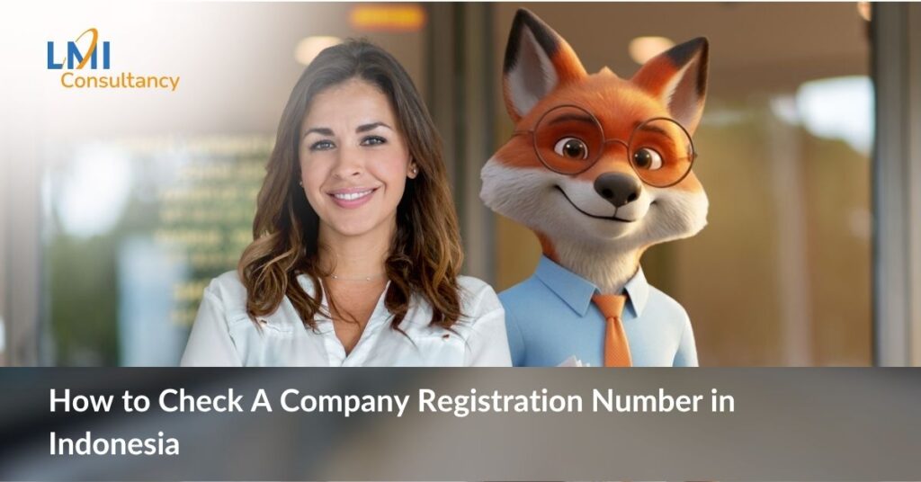 How to Check A Company Registration Number in Indonesia